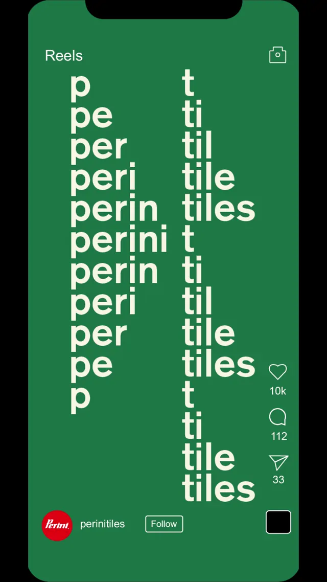 Perini Tiles Instagram reel with animated "perini tiles" type